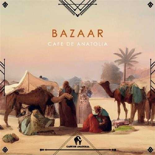 【House风格(P)】VA-2023-CafeDeAnatolia:Bazaar(FLAC)